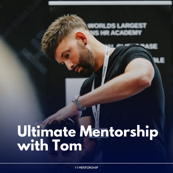 Ultimate Mentorship with Tom (UK & Dubai) - Monthly Plan